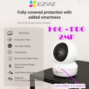 Camera Ip Wifi Ezviz H6c Pro 2mp Chinh Hang Phien Ban Nang Cap 2023